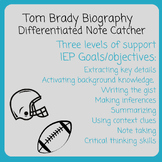 Biography Video Note Catcher: Tom Brady