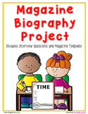 Biography Writing - Interview Questions and Magazine Final Copy