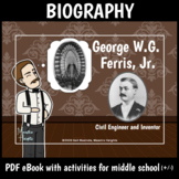 Biography of GWG Ferris, designer of the Ferris Wheel eBoo