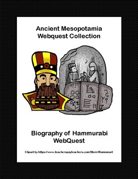 Preview of Biography of Hammurabi WebQuest