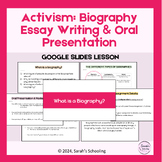 Biography on an Activist: Essay Writing (Google Slides Ove