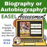 Biography or Autobiography? Easel Assessment - Digital Bio