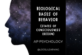 Biological Bases of Behavior (States of Consciousness Edit