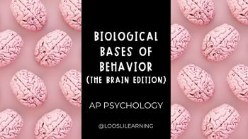 Preview of Biological Bases of Behavior (The Brain Edition) (NEW CED Unit Bundle)