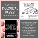 Biological Bases of Behavior Unit PowerPoint Bundle (45-50