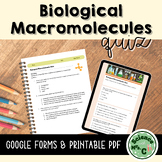 Biological Macromolecules Quiz (Digital & Printable)
