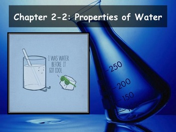 Preview of Biology - (2.2 Properties of Water Powerpoint and Guided Notes)