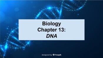 Preview of Biology Ch 13 DNA Google Docs Guided Notes & Slides