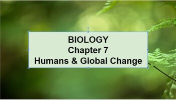 Preview of Biology Ch 7: Humans & Global Change MS Word Guided Notes & PowerPoint