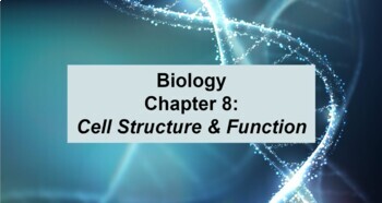 Preview of Biology Ch 8: Cell Structure & Function MS Word Guided Notes & PowerPoint