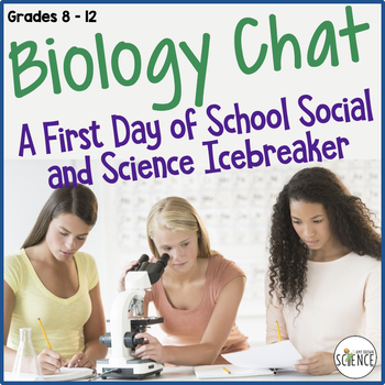Biology Chit Chat- Back to School Activity ⋆ The Trendy Science Teacher