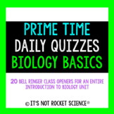 Biology Daily Bell Ringers/Exit Slips - Biology Basics
