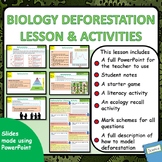 Biology:  Deforestation Lesson & Activities