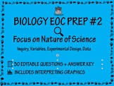 BIOLOGY EOC Test Prep #2 NATURE OF SCIENCE