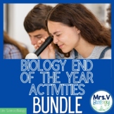 Biology End of the Year Activities Bundle