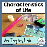 Biology Inquiry Lab: Characteristics of Living Things - Ch
