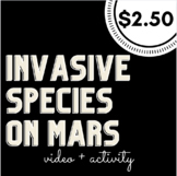 Biology Invasive Species on Mars Activity