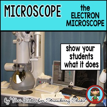 Preview of Biology Lab MICROSCOPE Electron Microscope SEM TEM STEM Micrographs