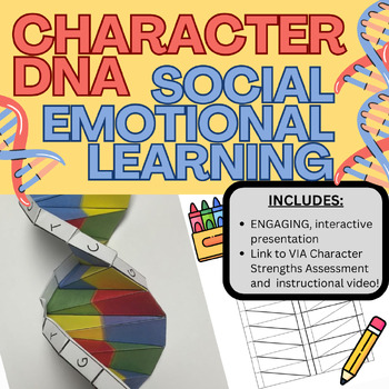 Preview of Biology ORIGAMI DNA Social-Emotional Learning Activity | Character Strengths