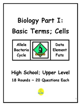 Preview of Biology Part I: Basic Terms; Cells