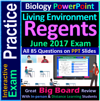 Biology Regents PowerPoint Spectacular - June 2017 Living Environment Exam