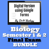 Biology Semester 1 & 2 Semester Exam Bundle - Digital