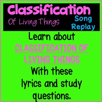 Preview of Classification of Living Things Song and Video Worksheet