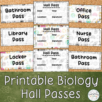 Preview of Biology-Themed Printable Hall Passes | Science Classroom Forms