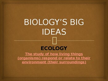 Preview of Biology's Big Ideas -- Ecology PowerPoint
