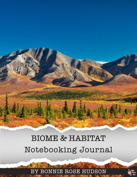 Preview of Biome & Habitat Notebooking Journal (Plus Easel Activity)
