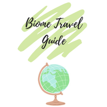 Preview of Biome Travel Guide Project