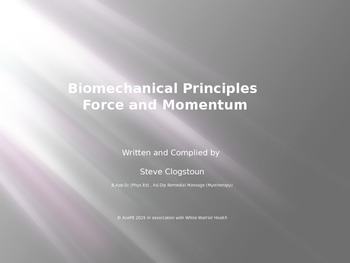 Preview of Biomechanics : Force and Momentum Practical Class Notes