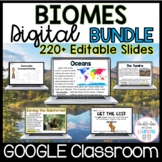 Biomes: Science MEGA GOOGLE Digital Distance Learning BUNDLE
