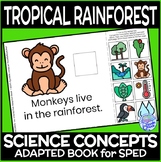 Biomes- The Rainforest PRINTABLE Adapted Book for Science 
