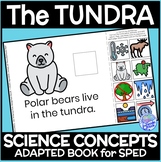 Biomes- The Tundra PRINTABLE Adapted Book for Science in S