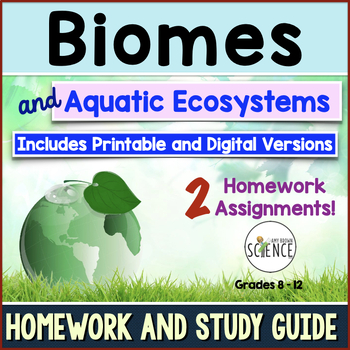 Preview of Terrestrial Biomes and Aquatic Ecosystems Homework Worksheets - World Biomes