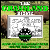Biomes and Ecosystems: THE GRASSLAND BIOME