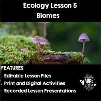 Preview of Biomes for Middle School: Ecology Lesson 5