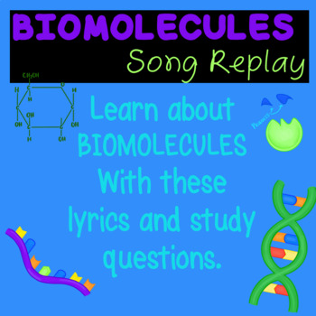 Preview of Biomolecules Lesson | Interactive Questions | Song Video