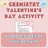Biomolecules of Love - Valentine's Day Activity - Chemistry