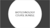 Biotechnology Course Bundle