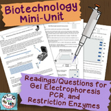 Biotechnology Mini-Unit: PCR, Gel Electrophoresis, and Res