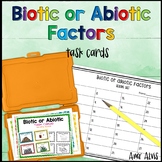 Biotic or Abiotic Task Cards