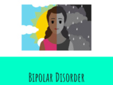Bipolar Lesson