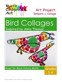 Preview of Bird Collages Inspired by Alma Thomas: Art Lesson for Grades 1-4