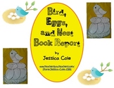 Bird, Eggs, and Nest Book Report