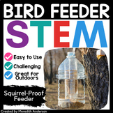 Bird Feeder STEM Challenge Nature and Outdoor Project
