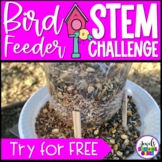 Distance Learning STEM (Bird Feeder Earth Day STEM Challenge FREE)