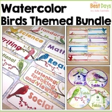 Bird Theme Classroom Decor BUNDLE:   Watercolor Bird Themed