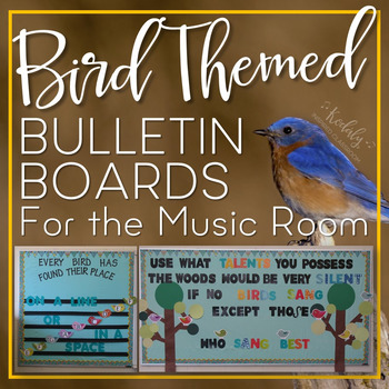 Preview of Bird Themed Bulletin Boards for the Music Room: Printables and Setup Directions